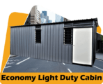 Economy Loght Duty Cabin